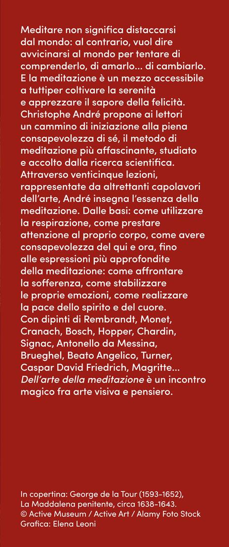 Dell'arte della meditazione. 25 quadri, 25 modi per imparare a vivere con consapevolezza - Christophe André - 4