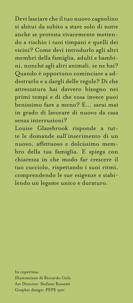 Tutto quello che il tuo cucciolo vuole che tu sappia - Louise Glazebrook - 4