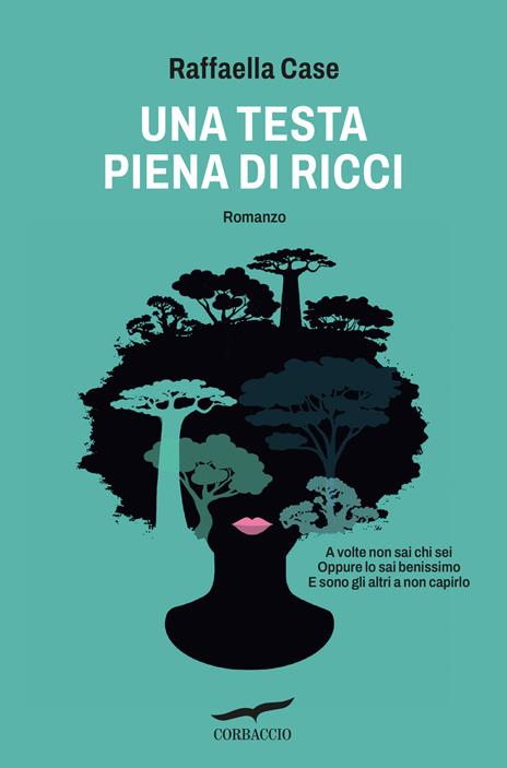 Una testa piena di ricci - Raffaella Case - copertina