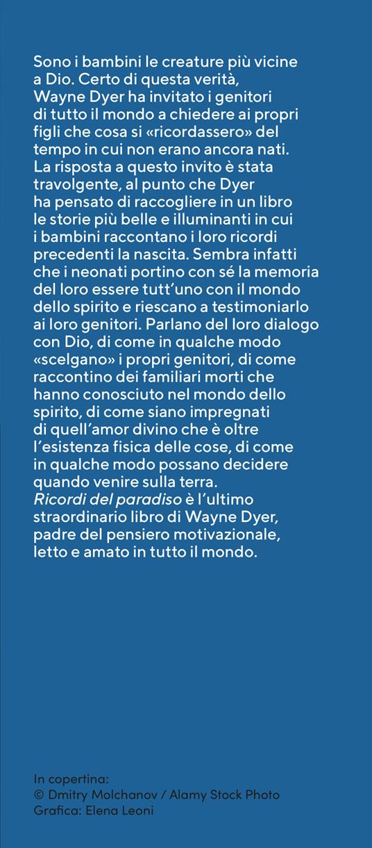 Ricordi del paradiso - Wayne W. Dyer,Dee Garnes - 2
