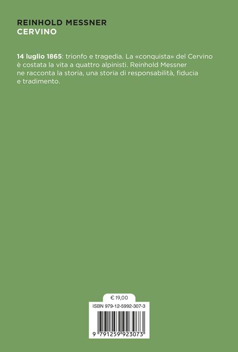 Cervino. Il più nobile scoglio - Reinhold Messner - 2