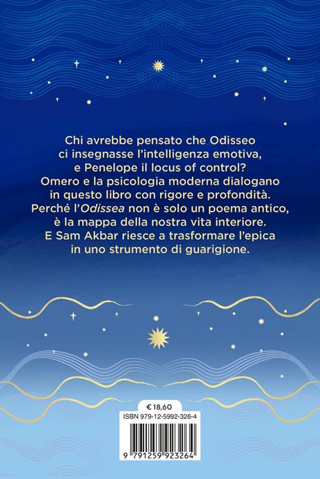 7 lezioni per affrontare la vita con resilienza e forza interiore: il metodo Odissea. Trasforma le sfide quotidiane in un viaggio di crescita - Sam Akbar - 5