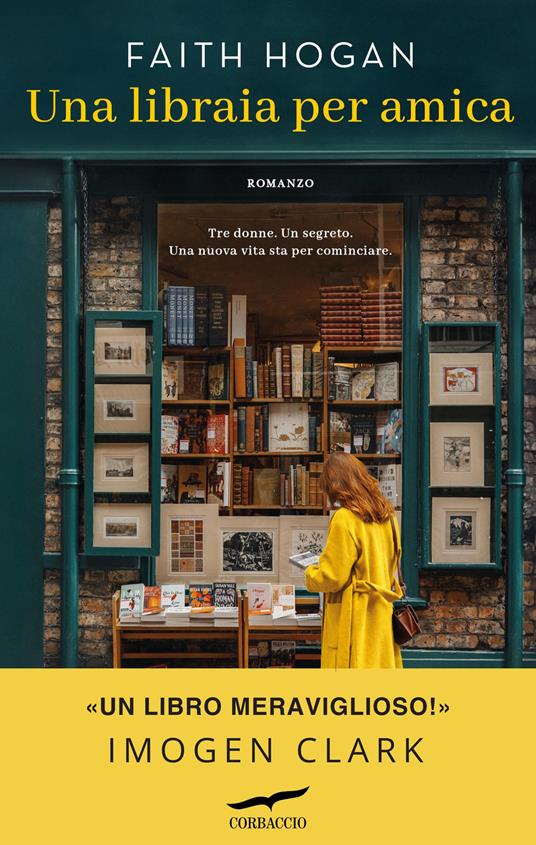 Una libraia per amica - Faith Hogan - copertina