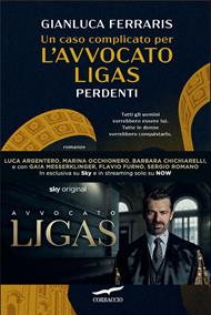 Un caso complicato per l'avvocato Ligas. Perdenti