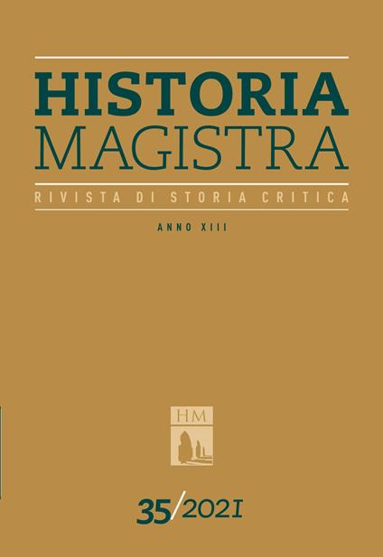 Historia Magistra. Rivista di storia critica. Vol. 35 - copertina