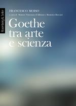Goethe tra arte e scienza. Lezioni dell'anno accademico 2000-2001