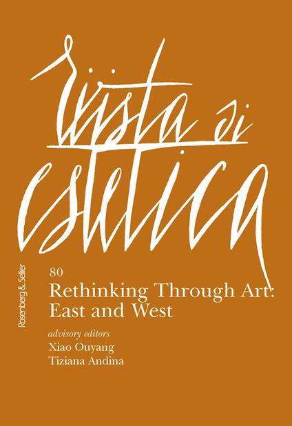 Rivista di estetica (2022). Vol. 80: Rethinking through art: East and West - copertina