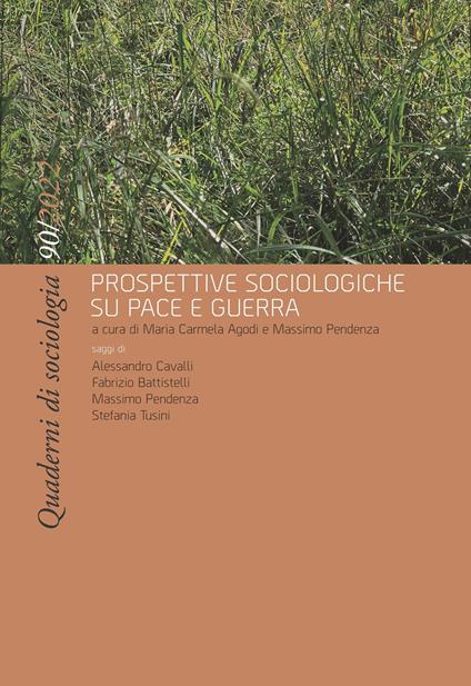 Quaderni di sociologia. Vol. 90: Prospettive sociologiche su pace e guerra - copertina