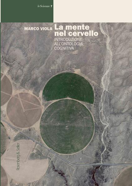 La mente nel cervello. Introduzione all'ontologia cognitiva - Marco Viola - copertina