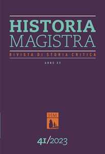 Historia Magistra. Rivista di storia critica (2023). Vol. 41
