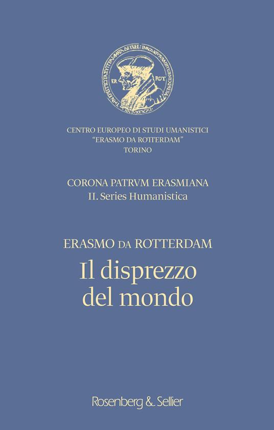 Il disprezzo del mondo-De contemptu mundi - Erasmo da Rotterdam - copertina
