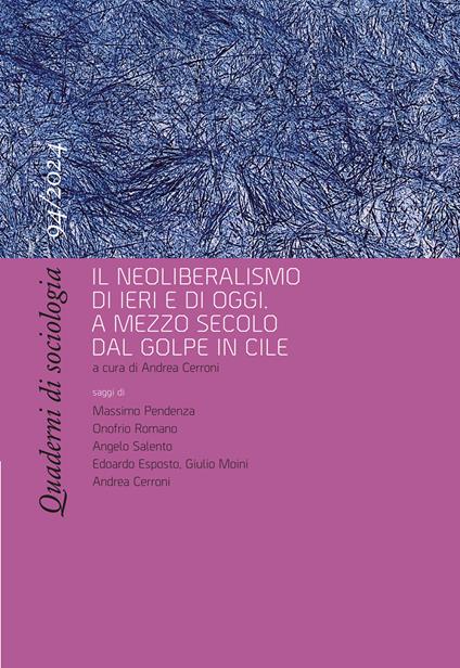 Quaderni di sociologia (2024). Vol. 94: Il neoliberalismo di ieri e di oggi. A mezzo secolo dal golpe in Cile - copertina