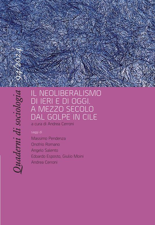 Quaderni di sociologia (2024). Vol. 94: Il neoliberalismo di ieri e di oggi. A mezzo secolo dal golpe in Cile - copertina