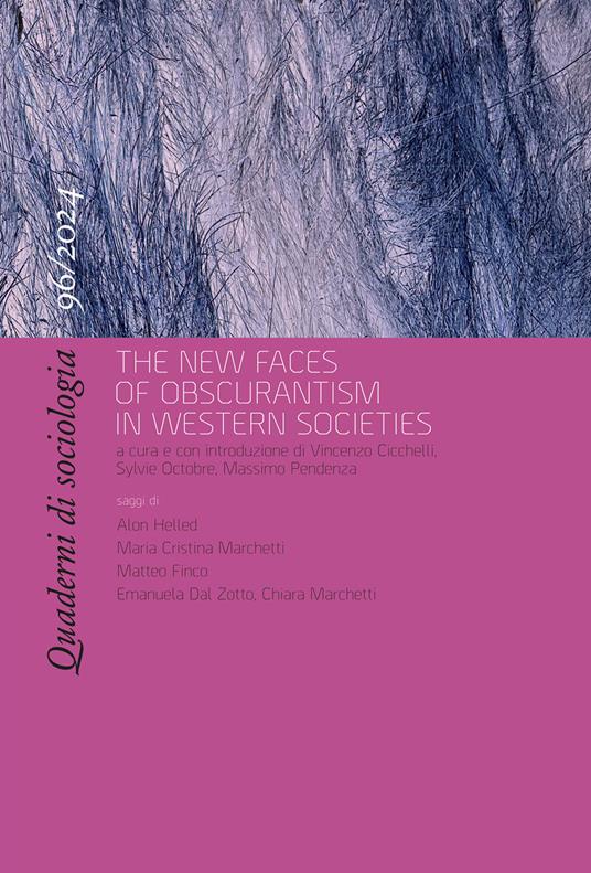 Quaderni di sociologia (2024). Vol. 96: The new faces of obscurantism in western societies - copertina