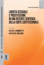 Libertà sessuale e prostituzione in una recente sentenza della Corte Costituzionale