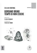Giordano Bruno. Tempo di non essere