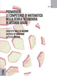 Promuovere le competenze di matematica nella scuola secondaria di secondo grado