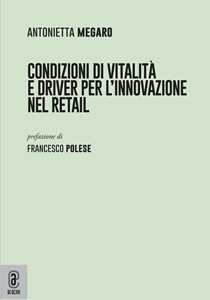 Condizioni di vitalità e driver per l'innovazione nel retail