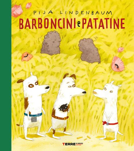 Barboncini e patatine - Pija Lindenbaum - copertina