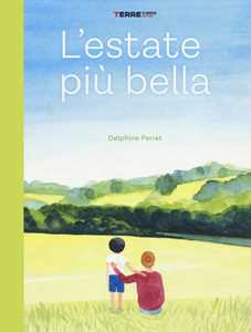 L' estate pi bella. Ediz. a colori