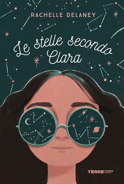 Le stelle secondo Clara - Rachelle Delaney - copertina