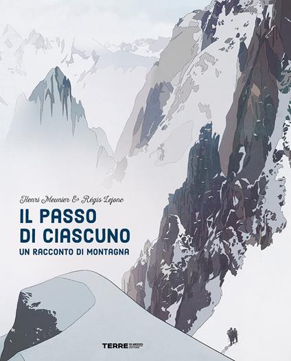 Il passo di ciascuno. Un racconto di montagna - Henri Meunier - copertina