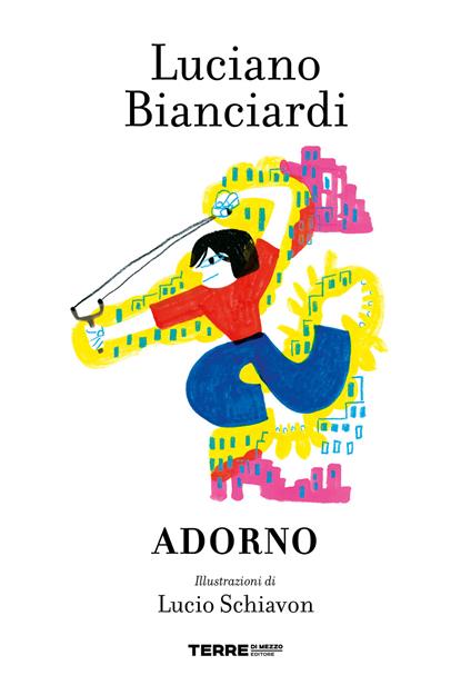 Adorno - Luciano Bianciardi - copertina