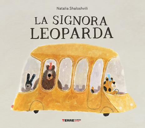 La signora Leoparda. Ediz. a colori - Natalia Shaloshvili - copertina