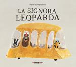 La signora Leoparda. Ediz. a colori