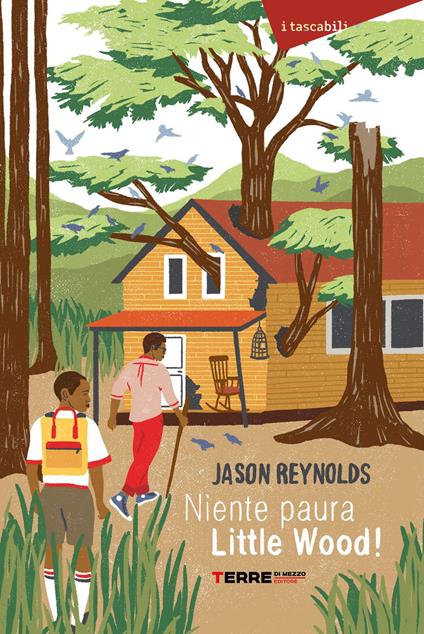 Niente paura. Little Wood! - Jason Reynolds - copertina
