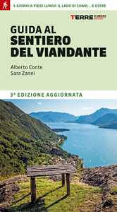 Libro Guida al sentiero del Viandante Alberto Conte Sara Zanni