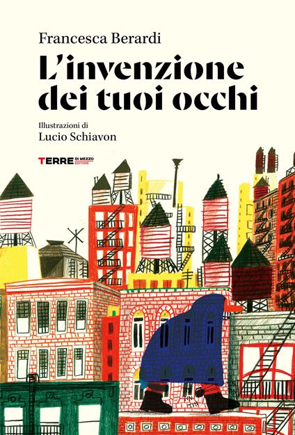L'invenzione dei tuoi occhi - Francesca Berardi - copertina
