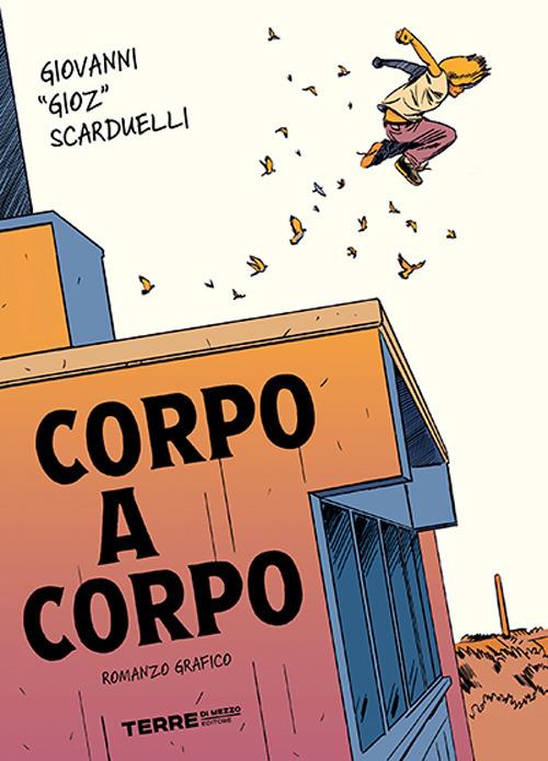 Corpo a corpo - Giovanni Scarduelli - copertina
