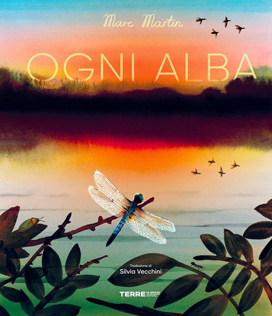 Ogni alba. Ediz. a colori - Marc Martin - copertina