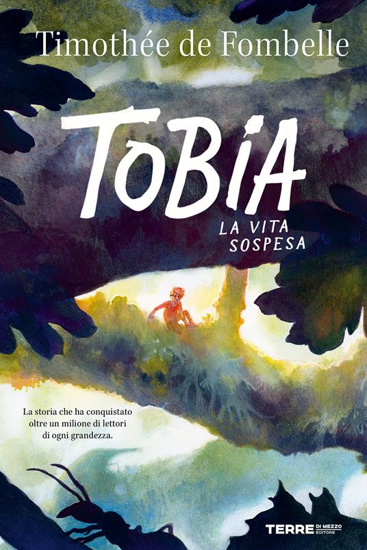 Tobia - Timothée de Fombelle - copertina