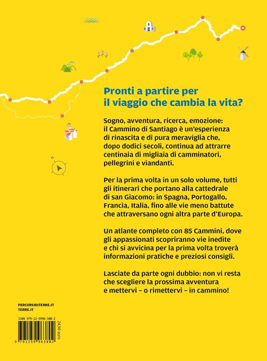 Cammini di Santiago. L'atlante completo con tutti gli itinerari - 3