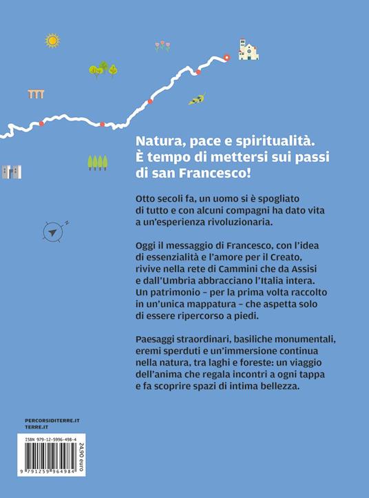 Cammini di Francesco. L'atlante completo con tutti gli itinerari - 2