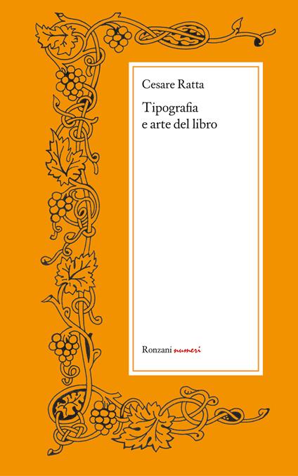 Tipografia e arte del libro - Cesare Ratta - copertina