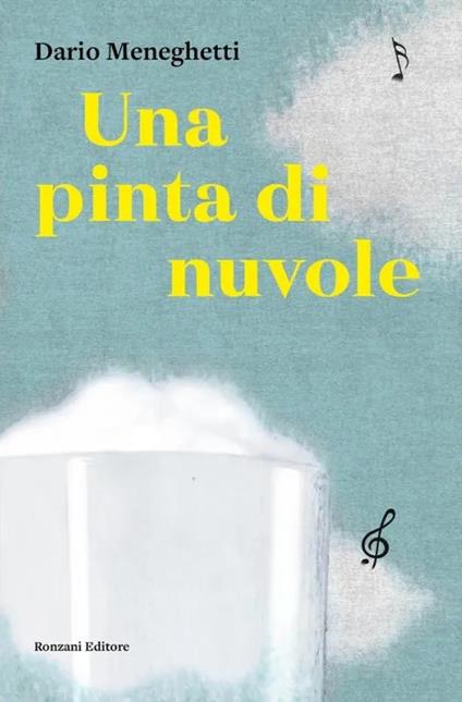 Una pinta di nuvole - Dario Meneghetti - copertina