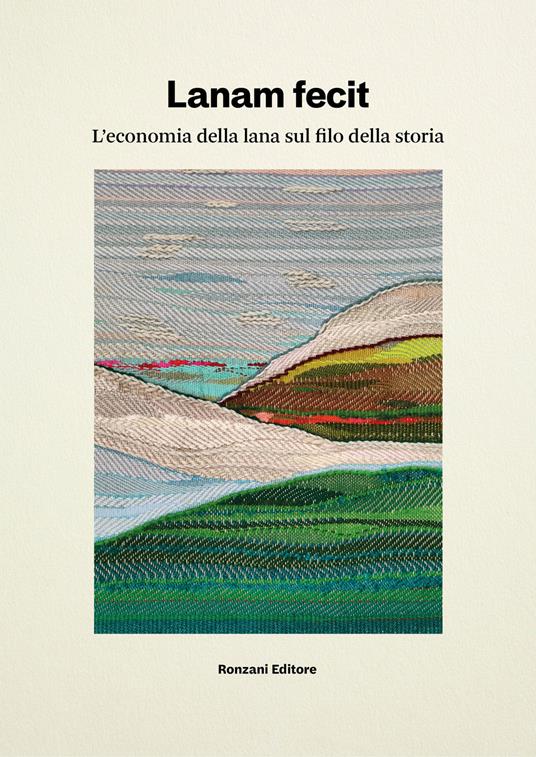 Lanam fecit. L'economia della lana sul filo della storia - copertina