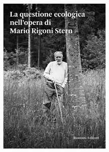 La questione ecologica nell'opera di Mario Rigoni Stern
