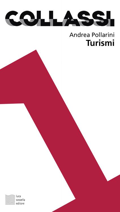 Turismi - Andrea Pollarini - ebook