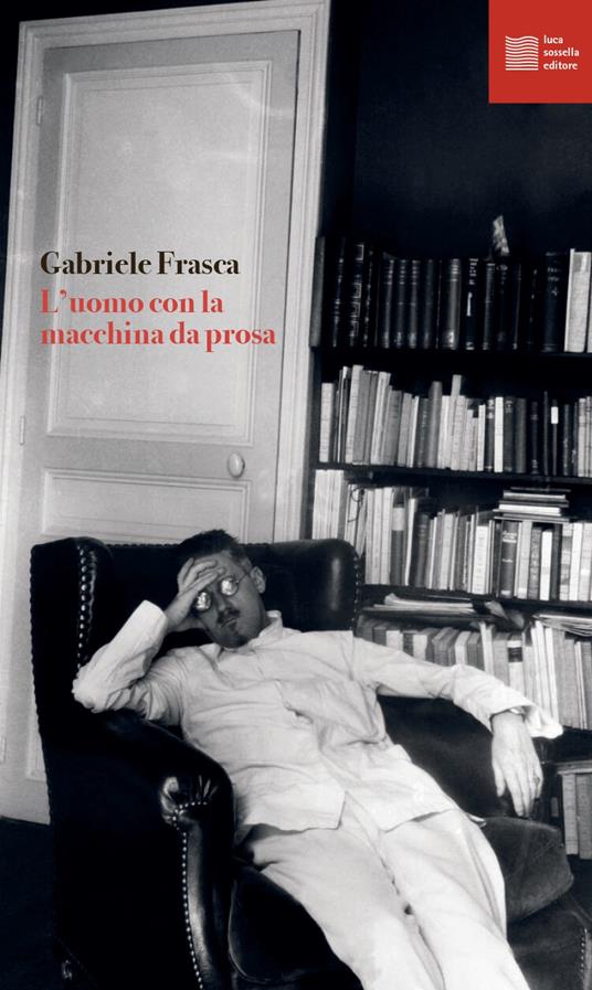 L' uomo con la macchina da prosa - Gabriele Frasca - copertina