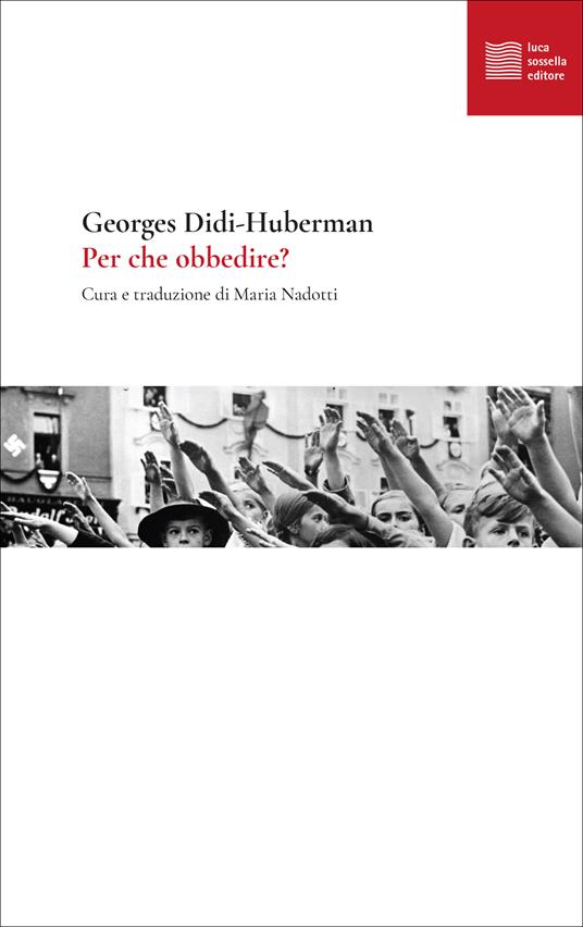 Per che obbedire? - Georges Didi-Huberman - copertina