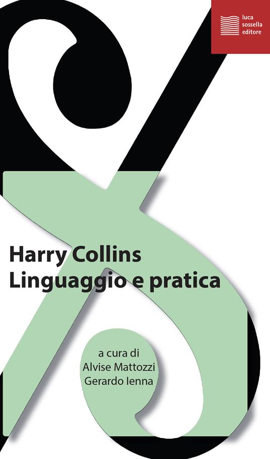 Linguaggio e pratica - Harry Collins - copertina