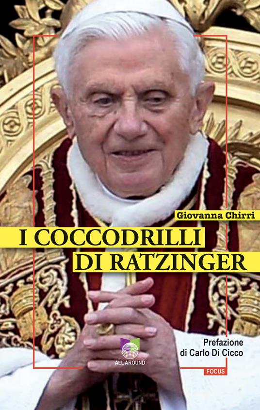 I coccodrilli di Ratzinger - Giovanna Chirri - copertina