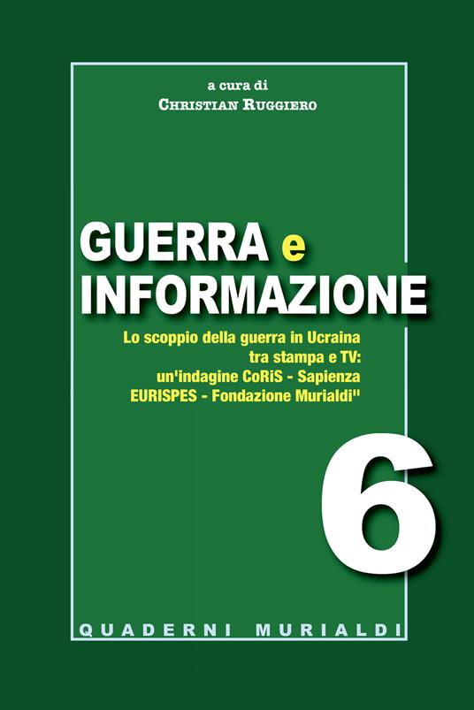 Guerra e informazione. Lo scoppio della guerra in Ucraina tra stampa e tv - copertina