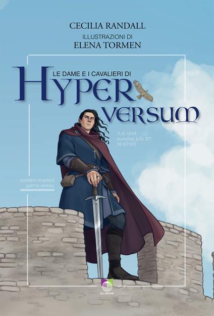 Le dame e i cavalieri di Hyperversum. Ediz. illustrata - Cecilia Randall - copertina
