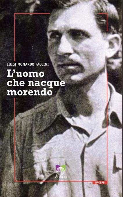 L'uomo che nacque morendo - Luigi Monardo Faccini - copertina