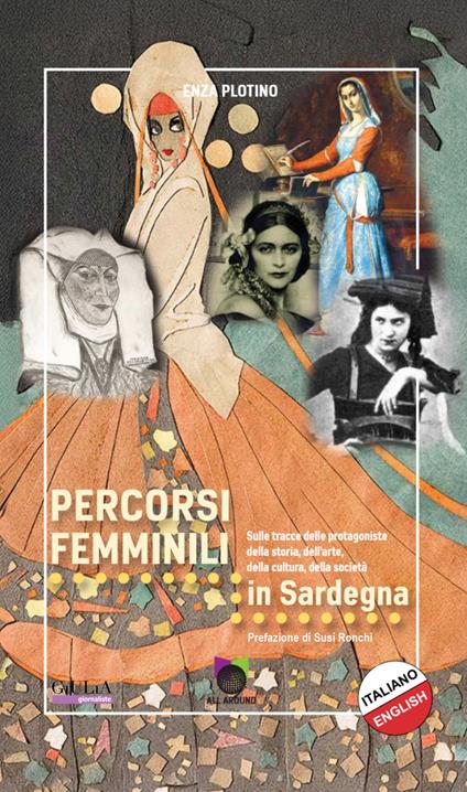 Percorsi femminili in Sardegna. Ediz. italiana e inglese - Enza Plotino - copertina